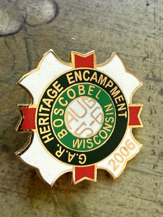 2006 G.A.R. Heritage Encampment Pin – Boscobel, Wisconsin Civil War Reenactment